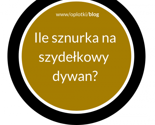 ile sznurka na dywan