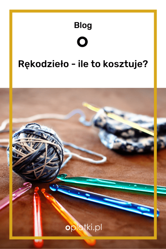 ile kosztuje rękodzieło