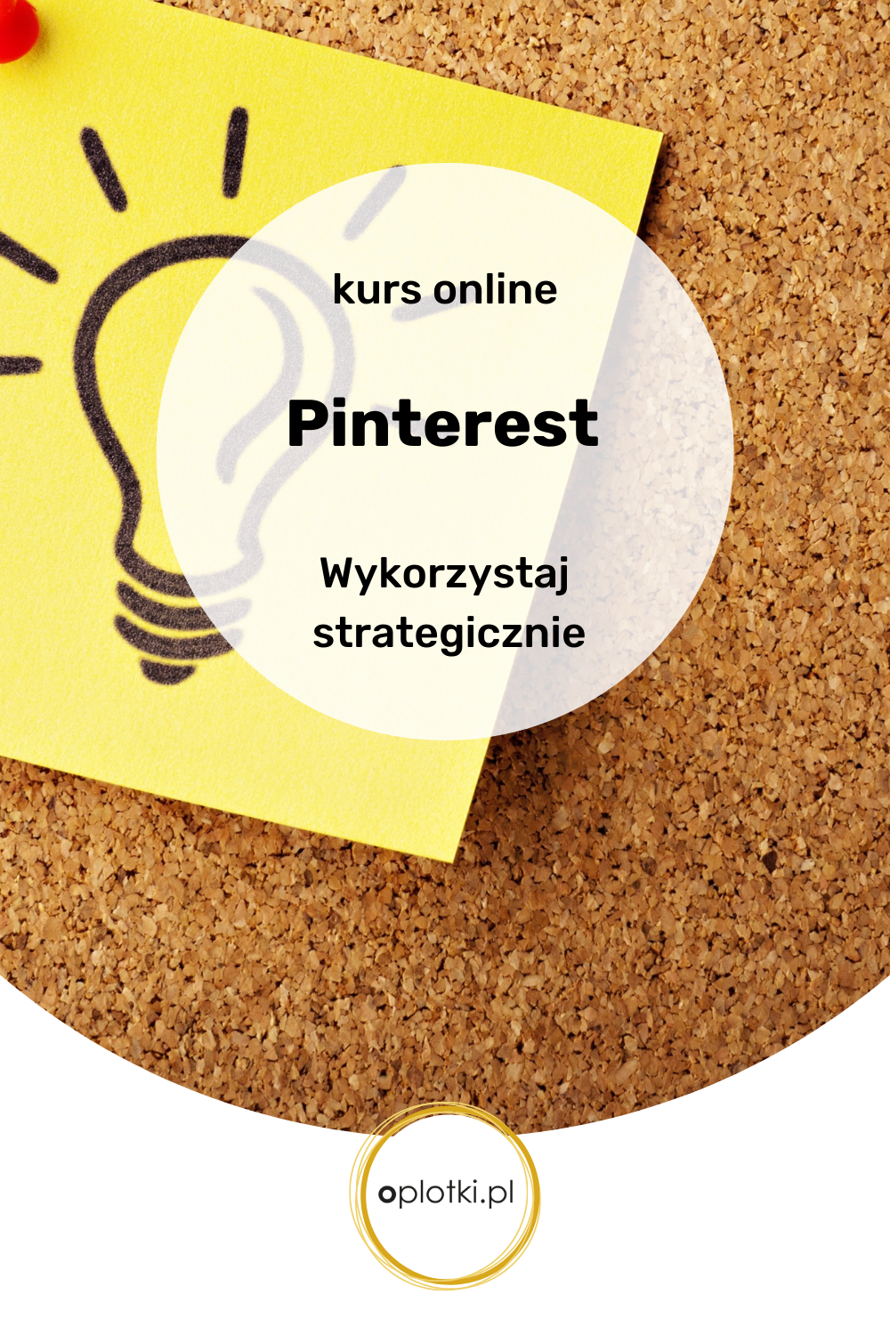 Kurs online Pinterest od OPLOTKI