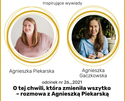rozmowa z Agnieszką Piekarską