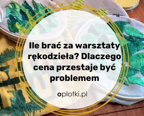 Wycena warsztatów handmade