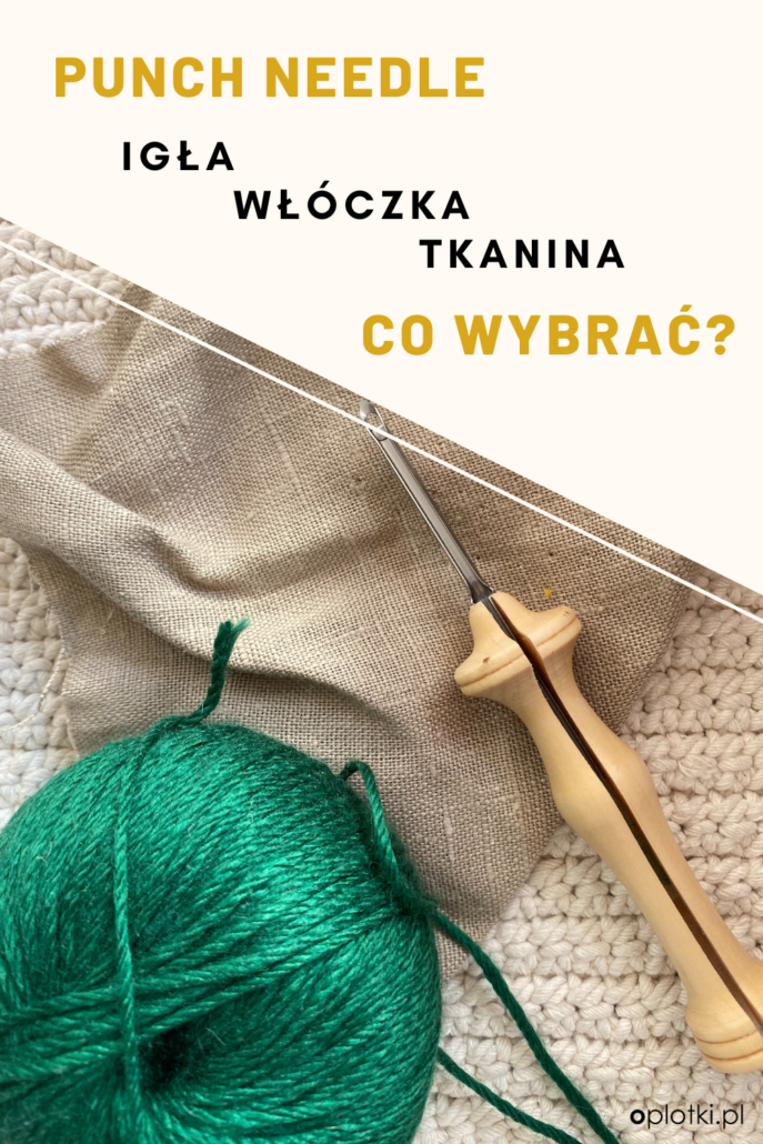 igły do punch needle przegląd