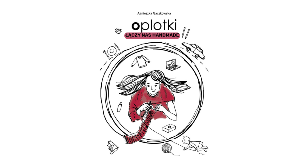 OKŁADKA KSIĄŻKI - OPLOTKI ŁĄCZY NAS HANDMADE 1